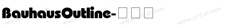 Bauhaus Outline字体转换